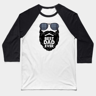 Best Dad Ever Beard Baseball T-Shirt